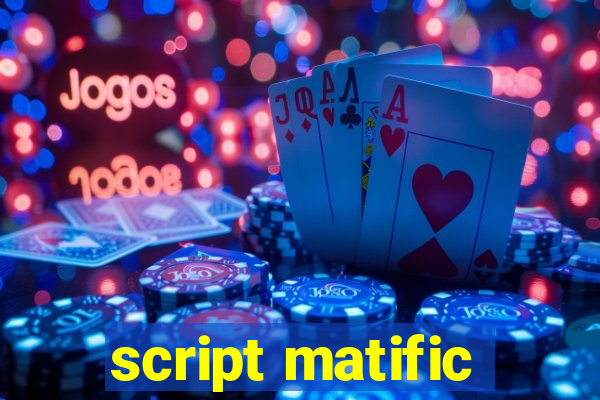 script matific